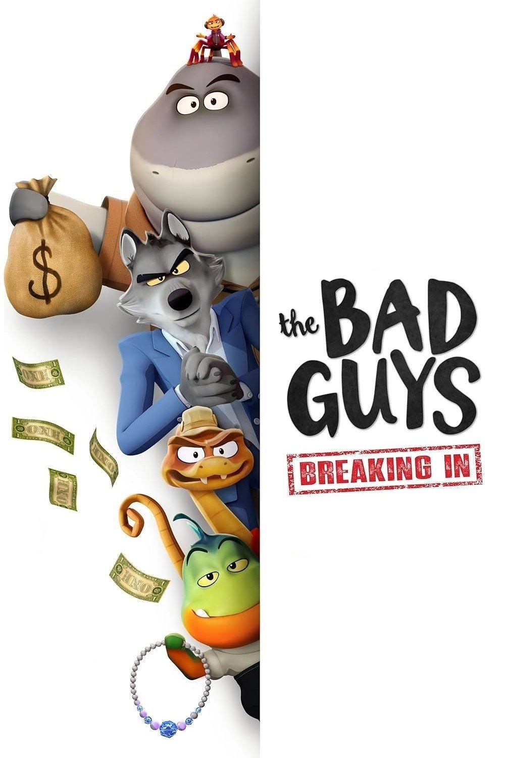 The Bad Guys: Breaking In (2025) วายร้ายพันธุ์ดี: บุกเข้าไป