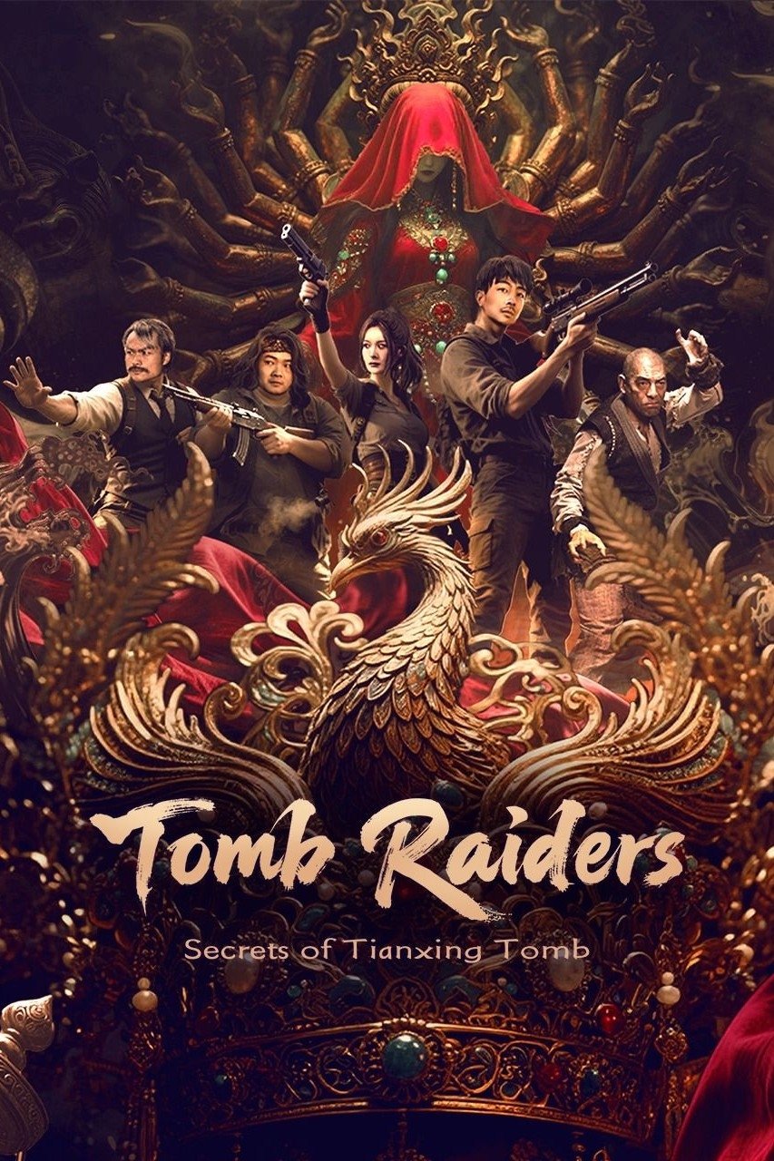 Tomb Raiders: Secrets of Tianxing Tomb (2025)