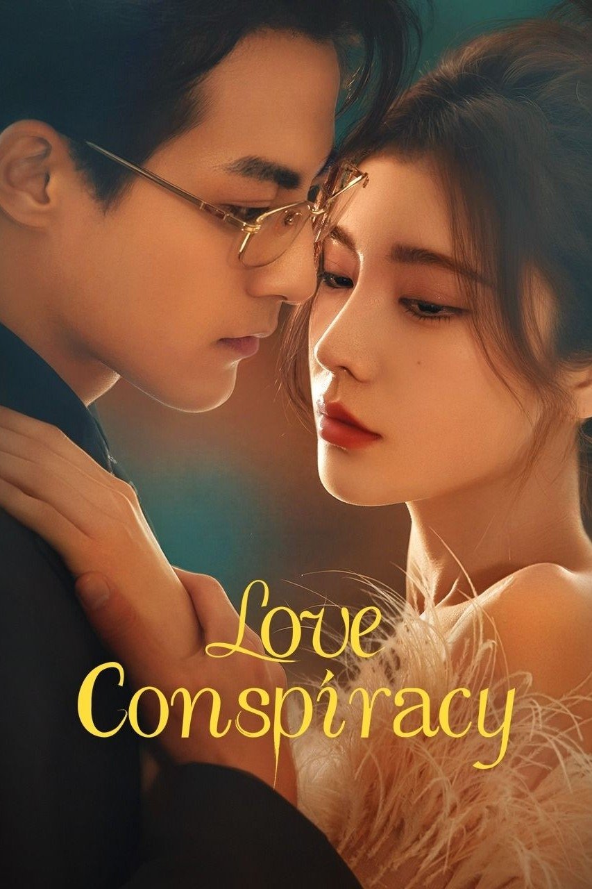 Love Conspiracy (2025) แผนร้ายซ่อนรัก