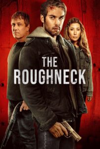 The Roughneck (2025)