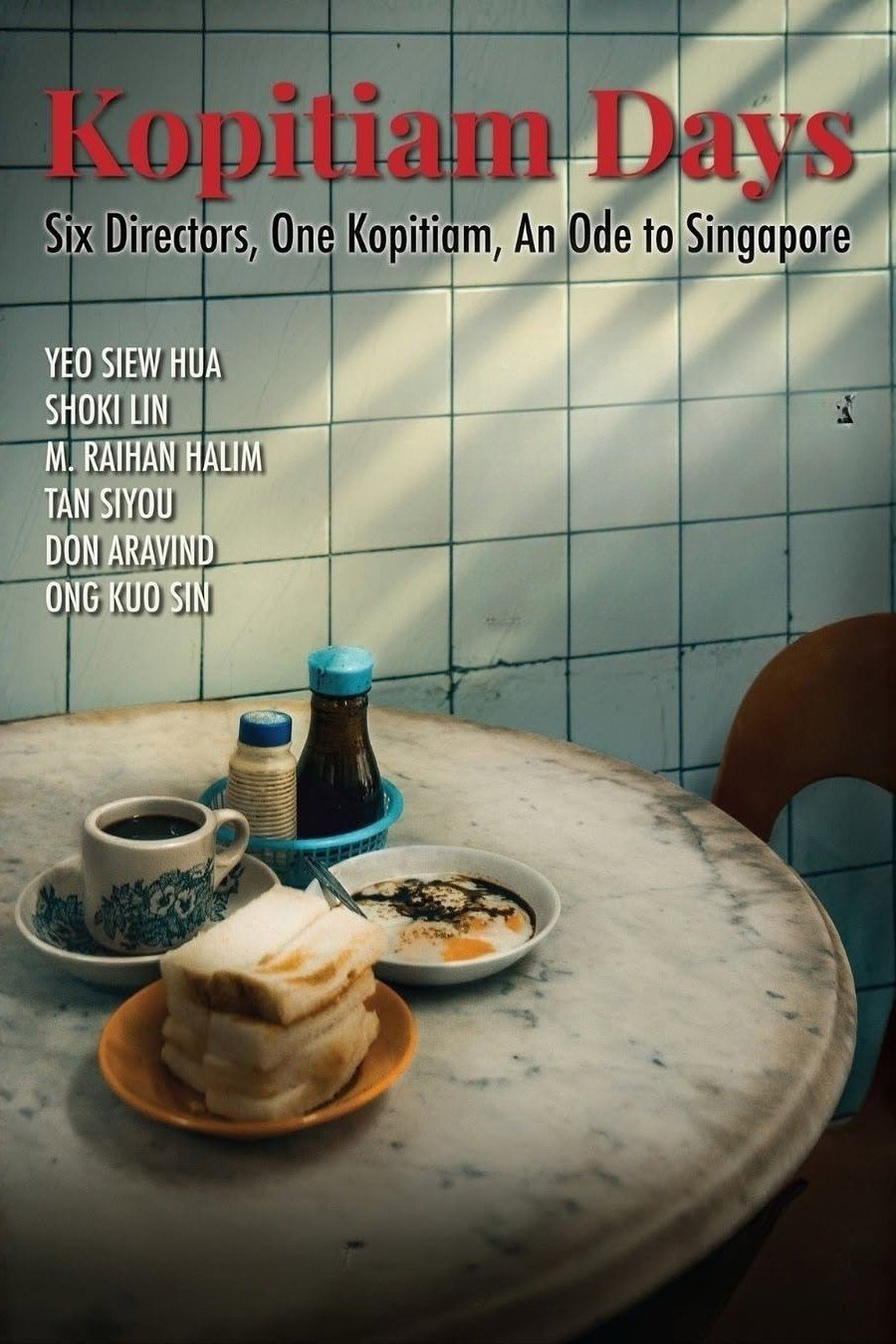 Kopitiam Days (2025) วิถีโกปี๊เตี่ยม
