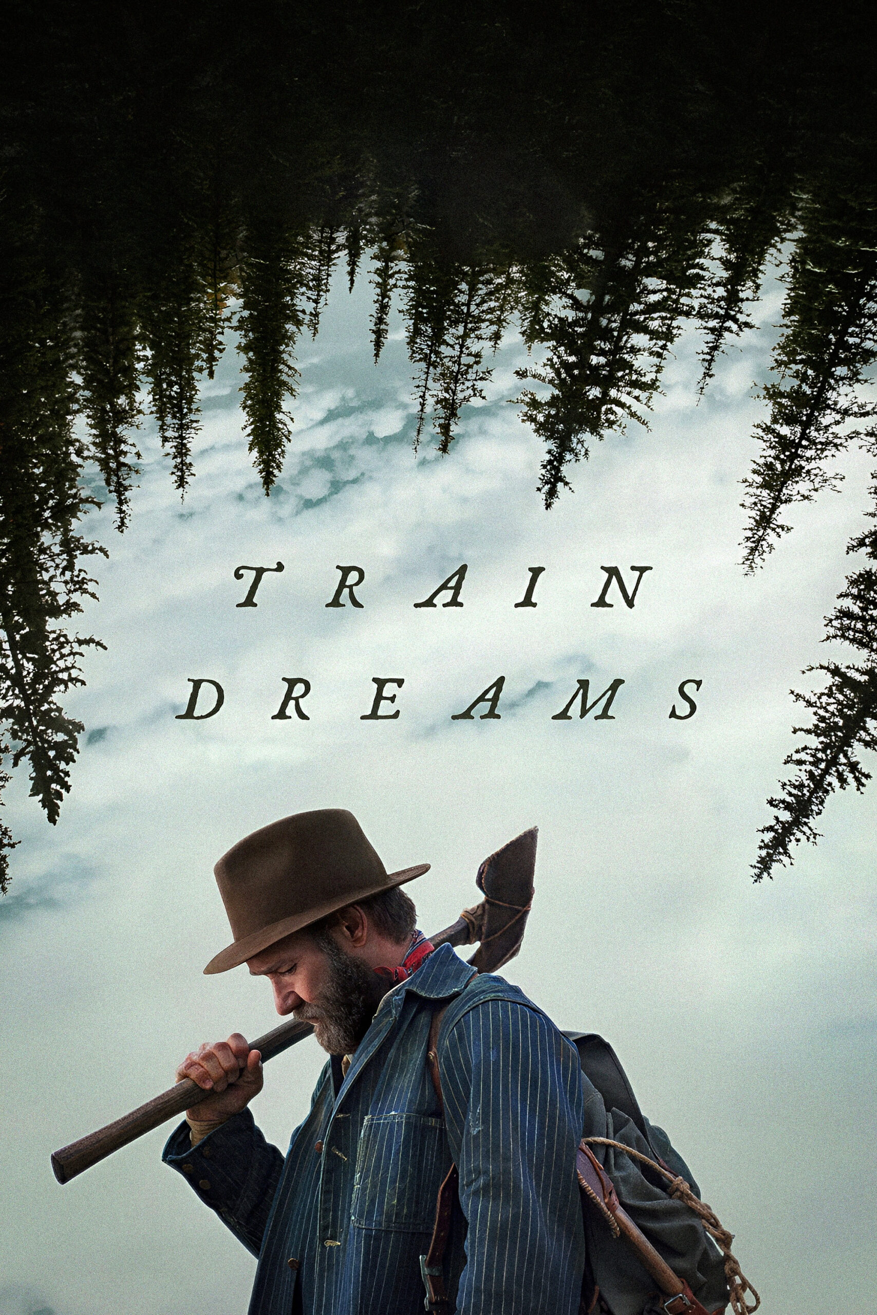 Train Dreams (2025) ทางรถไฟสายฝัน